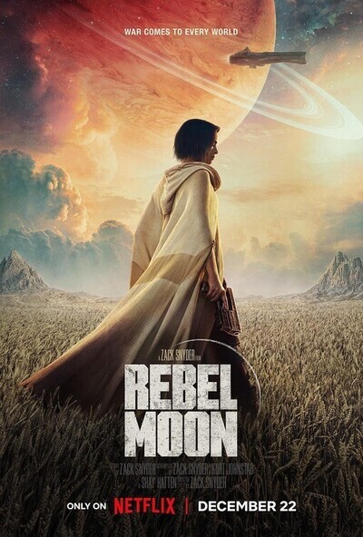 Rebel Moon - Part One: A Child of Fire movie poster